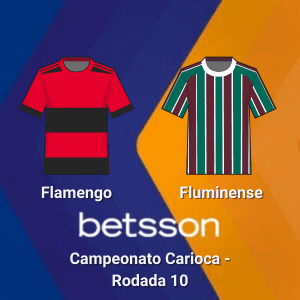 Betsson Brasil: Prognósticos Flamengo x Fluminense – Campeonato Carioca – Rodada 10