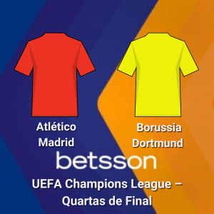 Betsson Brasil: Prognósticos Atlético Madrid x Borussia Dortmund – UEFA Champions League – Quartas de Final
