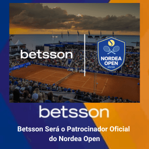 Betsson Será o Patrocinador Oficial do Nordea Open